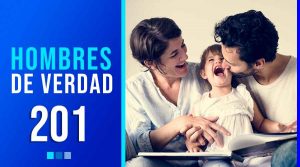 Hombre de Verdad – 201